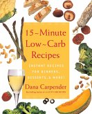 15 Minute Low-Carb Recipes (eBook, ePUB)