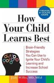 How Your Child Learns Best (eBook, ePUB)