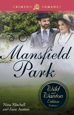 Cover Mansfield Park: The Wild and Wanton Edition, Volume 2 (eBook, ePUB)
