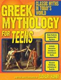 Greek Mythology for Teens (eBook, ePUB)