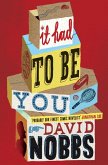 It Had to Be You (eBook, ePUB) It Had to Be You (eBook, ePUB)