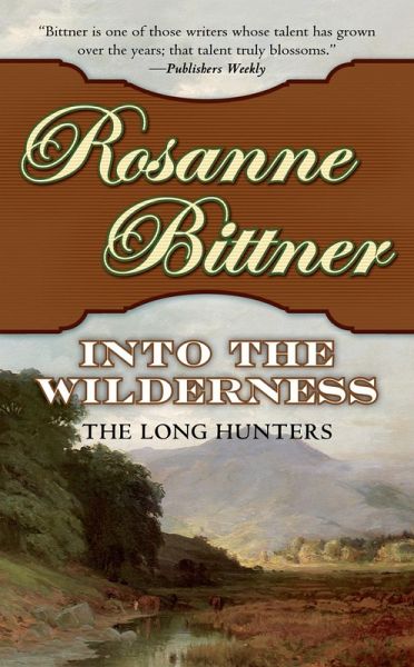 Into the Wilderness (eBook, ePUB) Into the Wilderness (eBook, ePUB)