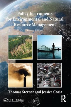 Policy Instruments for Environmental and Natural Resource Management (eBook, ePUB) - Sterner, Thomas; Coria, Jessica