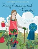 The Fresh Girl's Guide to Easy Canning and Preserving (eBook, ePUB)