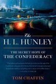 The H. L. Hunley (eBook, ePUB)