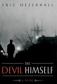 The Devil Himself (eBook, ePUB)