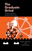 The Graduate Grind (eBook, ePUB)