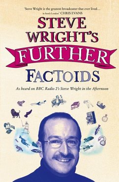 Steve Wright's Further Factoids (eBook, ePUB) - Wright, Steve
