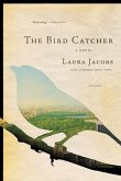 The Bird Catcher (eBook, ePUB)