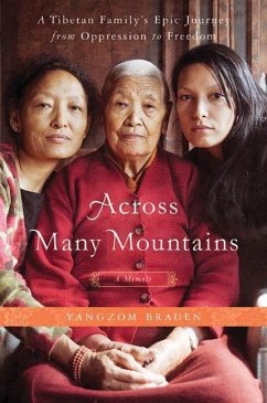 Across Many Mountains (eBook, ePUB) - Brauen, Yangzom