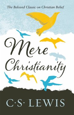 Mere Christianity (eBook, ePUB) - Lewis, C. S.