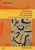 Die Macht der Emotion im Unterricht (eBook, PDF)