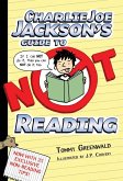 Charlie Joe Jackson's Guide to Not Reading (eBook, ePUB)