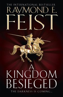 A Kingdom Besieged (eBook, ePUB) - Feist, Raymond E.