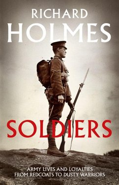 Soldiers (eBook, ePUB) - Holmes, Richard