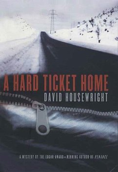 A Hard Ticket Home (eBook, ePUB) - Housewright, David
