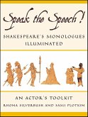 Speak the Speech! (eBook, ePUB) Speak the Speech! (eBook, ePUB)