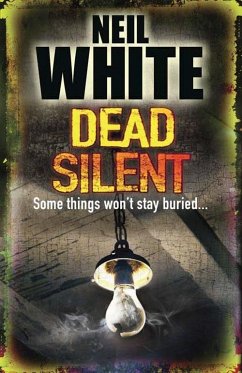 DEAD SILENT (eBook, ePUB) - White, Neil