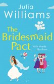 The Bridesmaid Pact (eBook, ePUB)