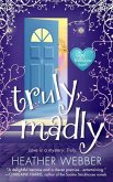 Truly, Madly (eBook, ePUB) Truly, Madly (eBook, ePUB)