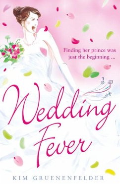 Wedding Fever (eBook, ePUB) - Gruenenfelder, Kim