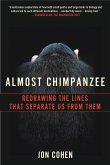 Almost Chimpanzee (eBook, ePUB)