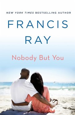 Nobody But You (eBook, ePUB) - Ray, Francis