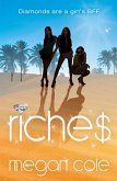 Riches: Snog, Steal and Burn (eBook, ePUB)