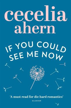 If You Could See Me Now (eBook, ePUB) - Ahern, Cecelia