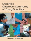 Creating a Classroom Community of Young Scientists (eBook, PDF)
