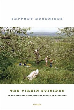 The Virgin Suicides (Twenty-Fifth Anniversary Edition) (eBook, ePUB) - Eugenides, Jeffrey