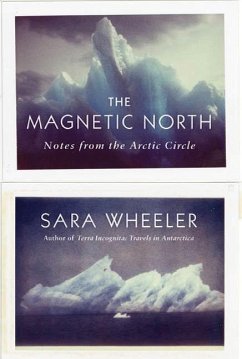 The Magnetic North (eBook, ePUB) - Wheeler, Sara