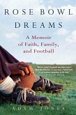 Rose Bowl Dreams (eBook, ePUB)