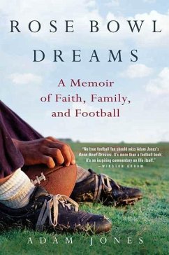 Rose Bowl Dreams (eBook, ePUB) - Jones, Adam