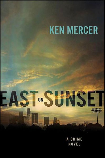 East on Sunset (eBook, ePUB)