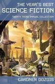 The Year's Best Science Fiction: Twenty-Third Annual Collection (eBook, ePUB) The Year's Best Science Fiction: Twenty-Third Annual Collection (eBook, ePUB)