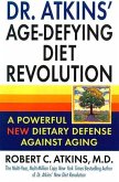 Dr. Atkins' Age-Defying Diet Revolution (eBook, ePUB)