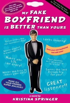 My Fake Boyfriend is Better Than Yours (eBook, ePUB) - Springer, Kristina