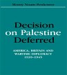 Decision on Palestine Deferred (eBook,... - Bild 1