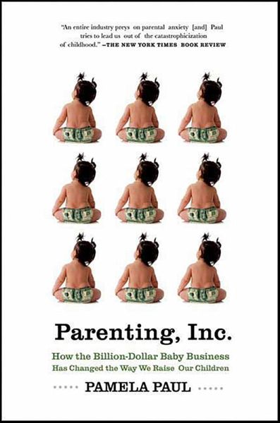 Parenting, Inc. (eBook, ePUB)