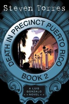 Cover Death in Precinct Puerto Rico: Book Two (eBook, ePUB)