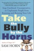 Take the Bully by the Horns (eBook, ePUB)