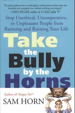 Take the Bully by the Horns (eBook, ePUB) - Horn, Sam