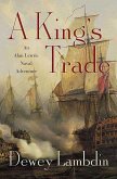 A King's Trade (eBook, ePUB)