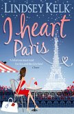 I Heart Paris (eBook, ePUB)
