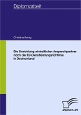 Die Einrichtung einheitlicher Ansprechpartner nach der EU-Dienstleistungsrichtlinie in Deutschland (eBook, PDF)