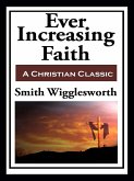 Ever Increasing Faith (eBook, ePUB)