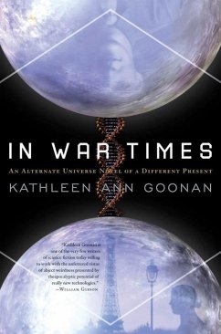 In War Times (eBook, ePUB) - Goonan, Kathleen Ann