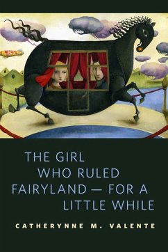 Cover The Girl Who Ruled Fairyland--For a Little While (eBook, ePUB)