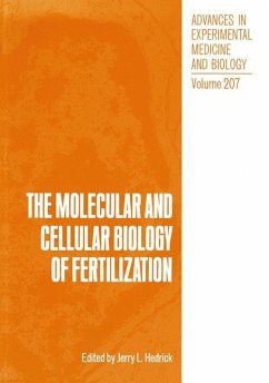 The Molecular and Cellular Biology of Fertilization - Hedrick, Jerry L.